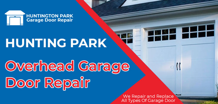 overhead garage door repair in Huntington Park